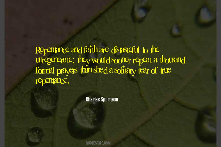 Tears Are Prayers Too Quotes #351030
