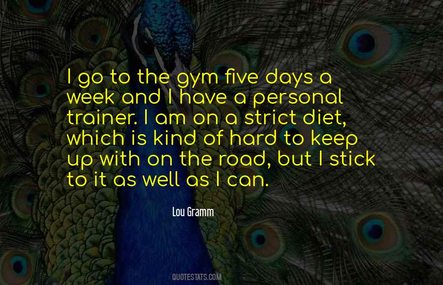 Keep Up It Quotes #52753