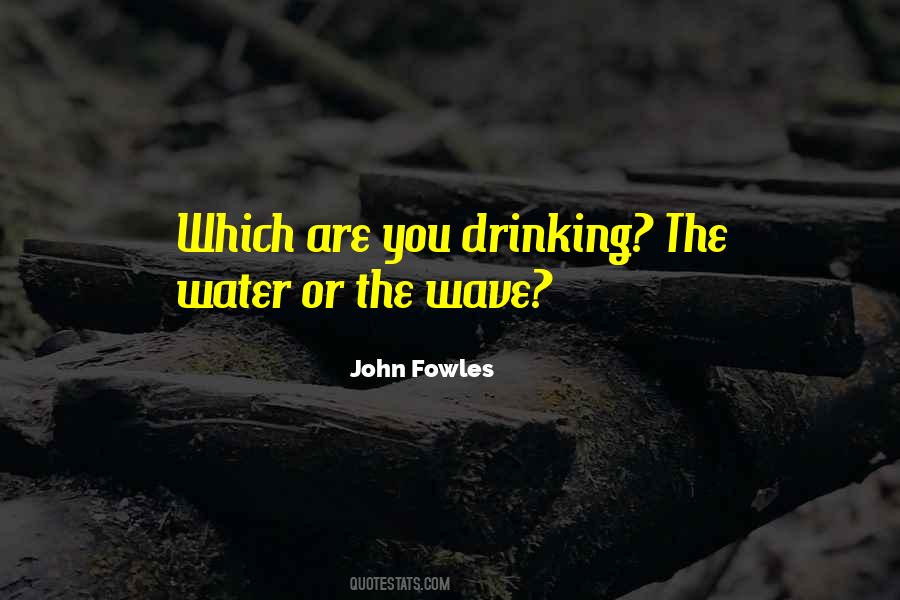 Water Wave Quotes #1233434