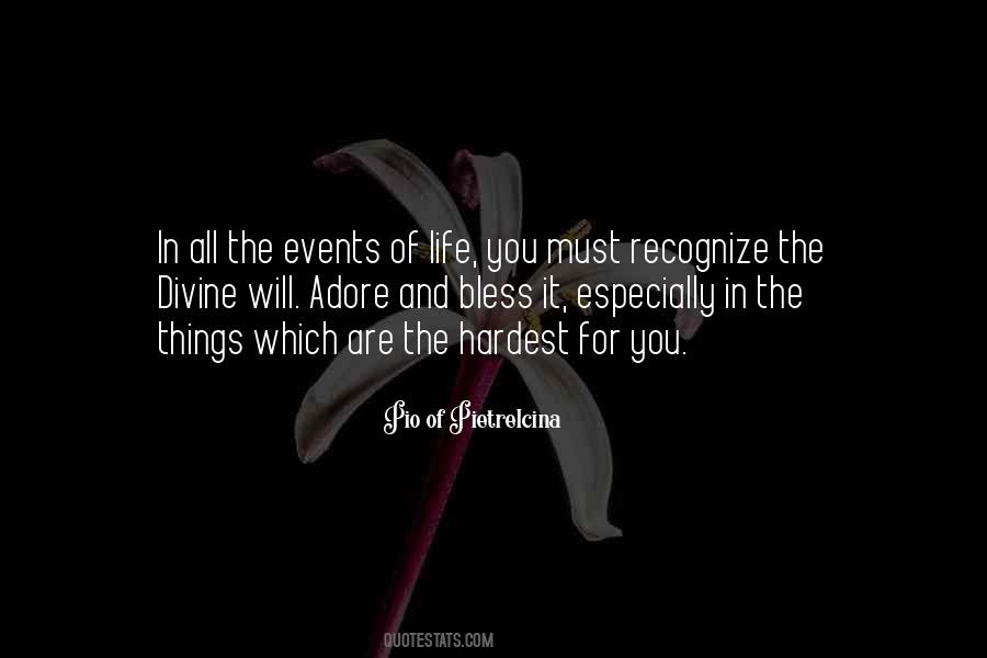 The Hardest Things In Life Quotes #1518516
