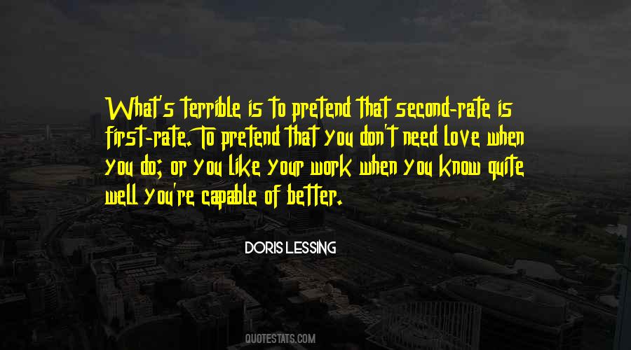 Capable Of Love Quotes #325414