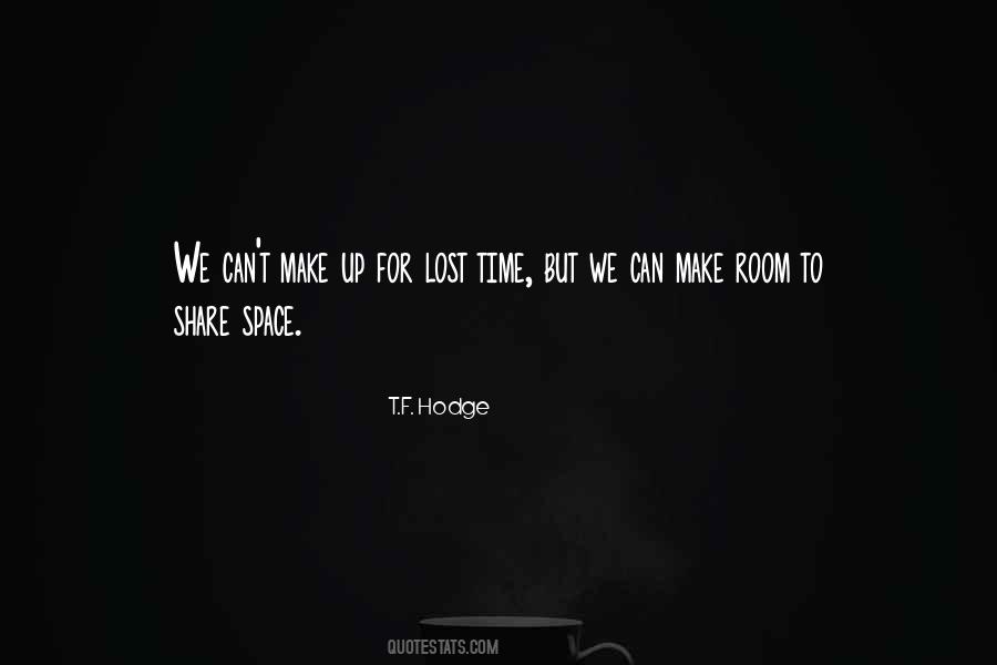 Sacrifice For The Future Quotes #1502543