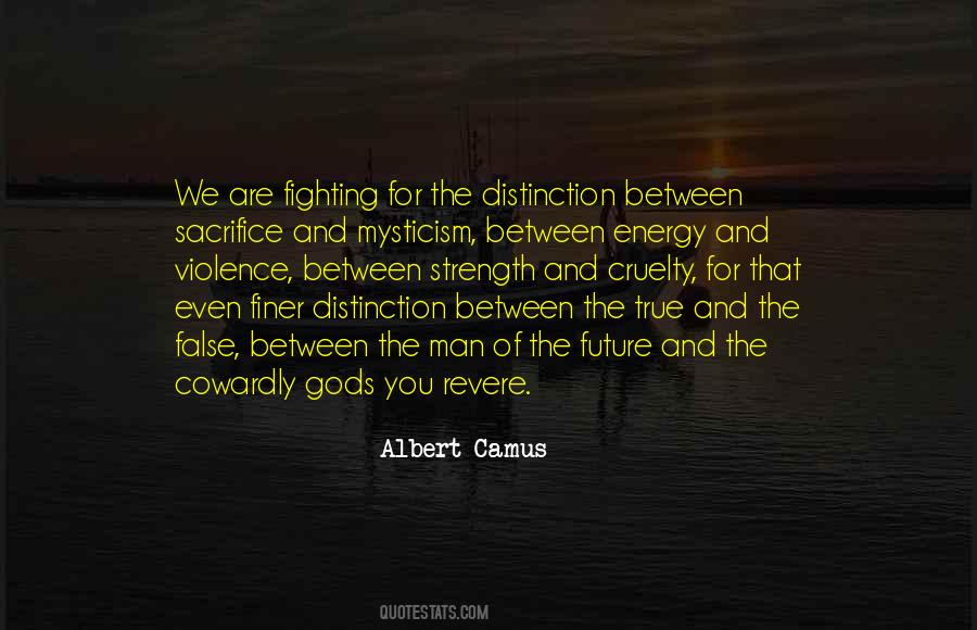 Sacrifice For The Future Quotes #666544