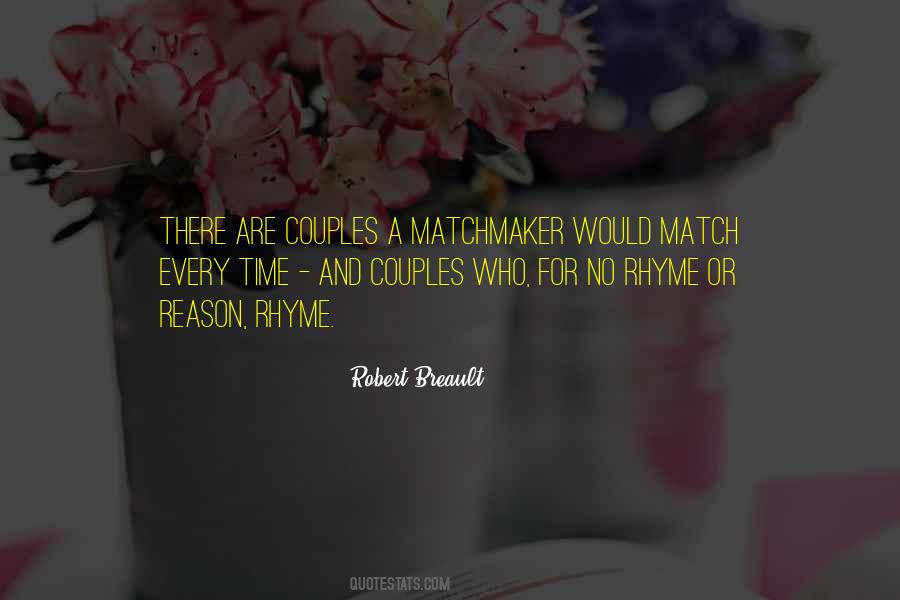 The Matchmaker Quotes #1018876