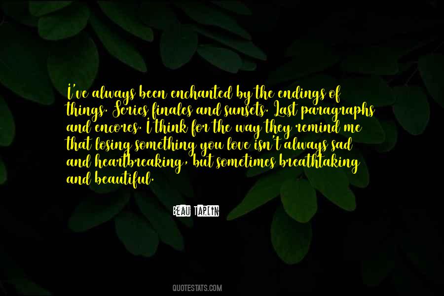 Losing Myself Sad Quotes #1079866