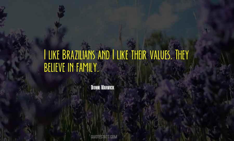 Believe In Family Quotes #1050989