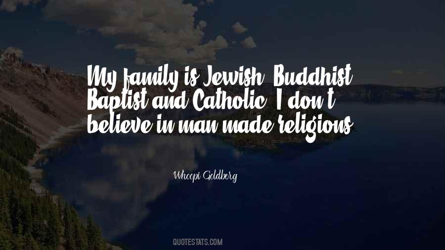 Believe In Family Quotes #1275524