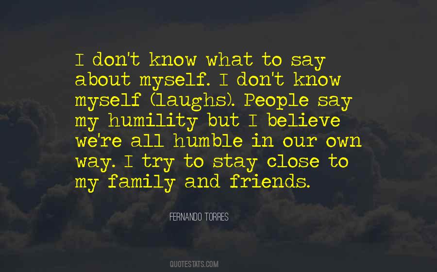 Believe In Family Quotes #1351645