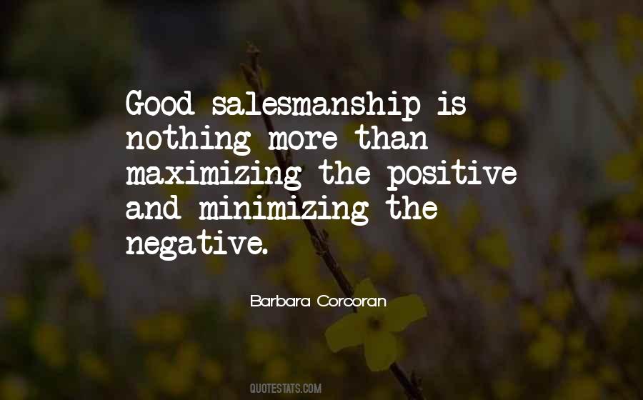 Nothing Negative Quotes #1129552