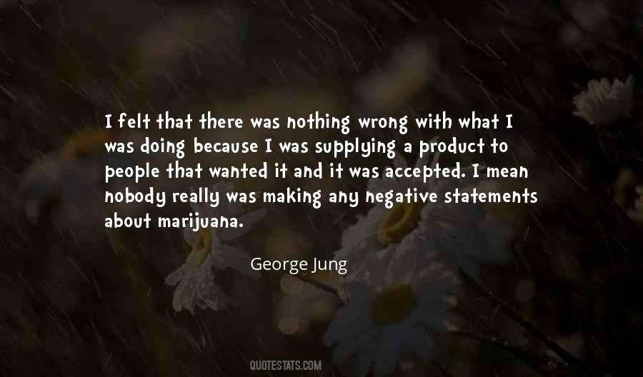 Nothing Negative Quotes #180812