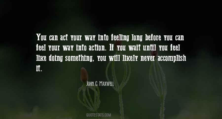 Cant Wait To Feel You Quotes #571708
