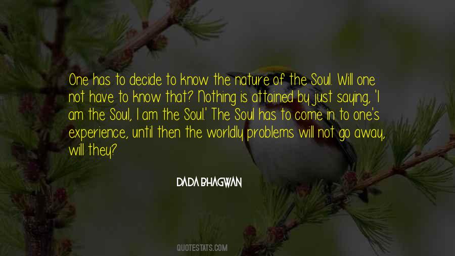 Quotes About The Nature Of The Soul #427358