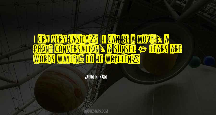 I Will Cry No More Quotes #30235