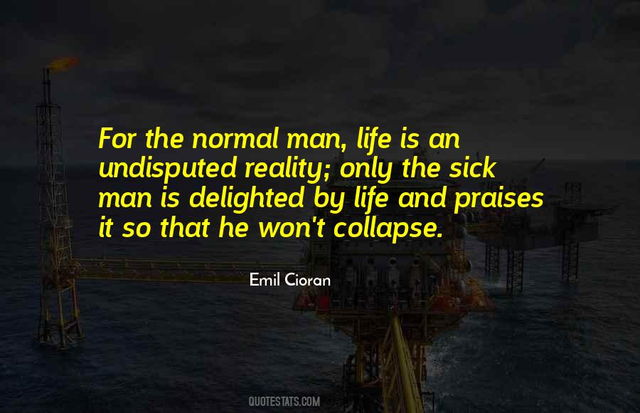 Normal Man Quotes #1448143