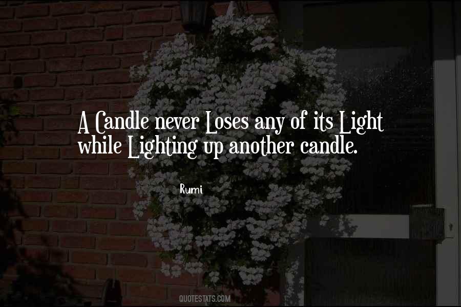 Lighting A Candle For Someone Quotes #1203368