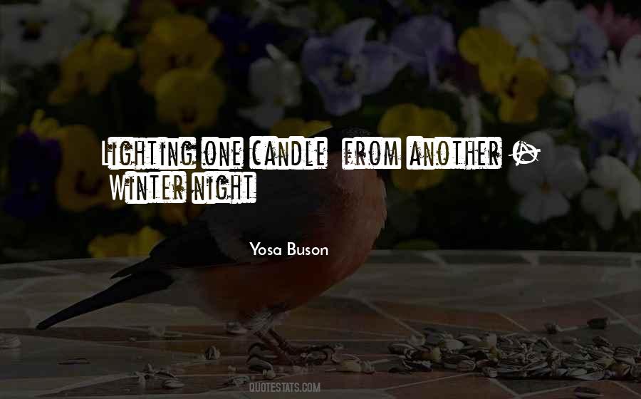 Lighting A Candle For Someone Quotes #208492