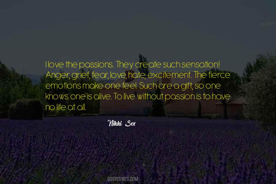 Love Is Emotion Quotes #10348