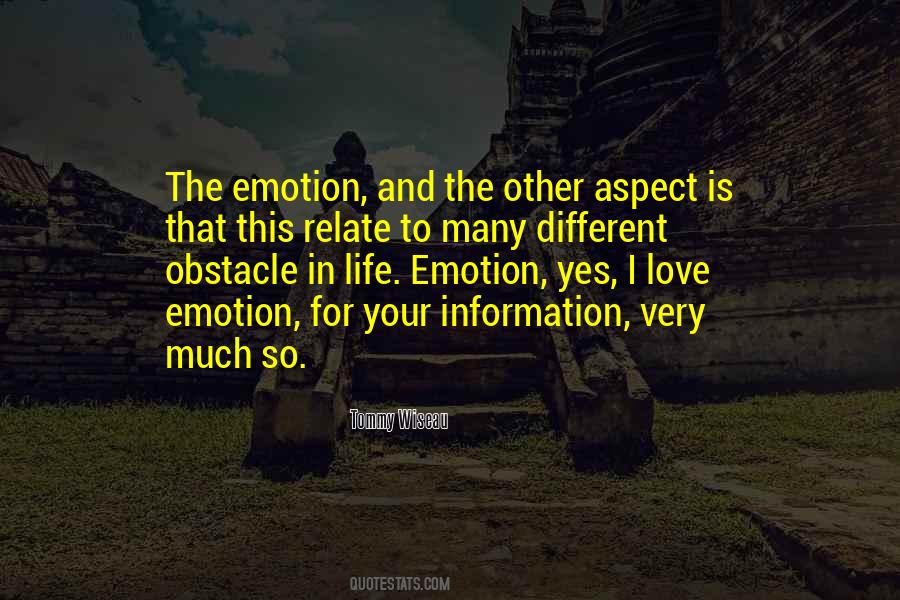 Love Is Emotion Quotes #1457004
