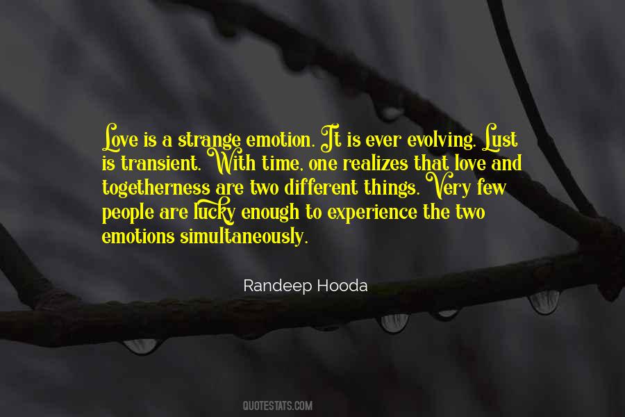 Love Is Emotion Quotes #1545806