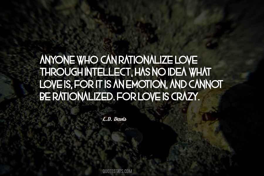 Love Is Emotion Quotes #178281
