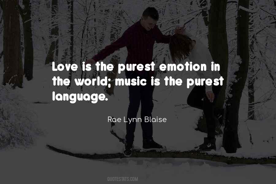 Love Is Emotion Quotes #568019