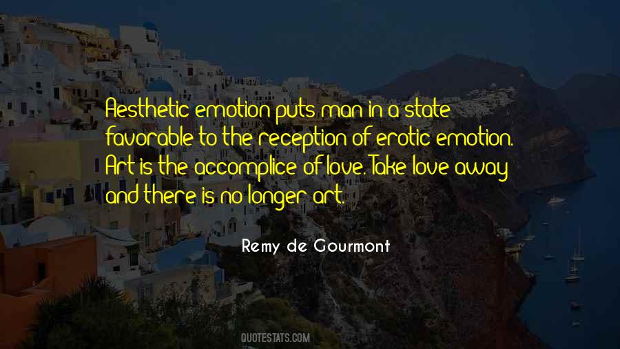 Love Is Emotion Quotes #667186