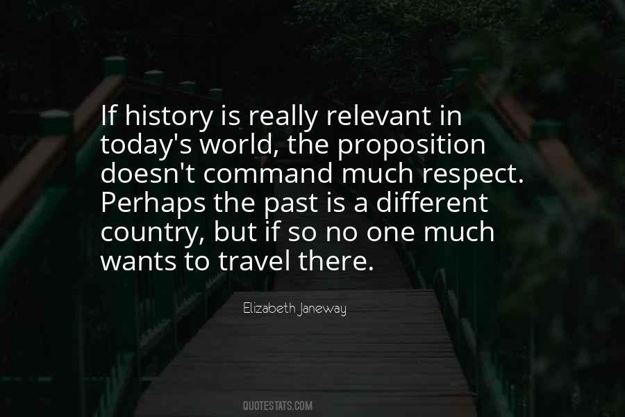 Travel History Quotes #534221