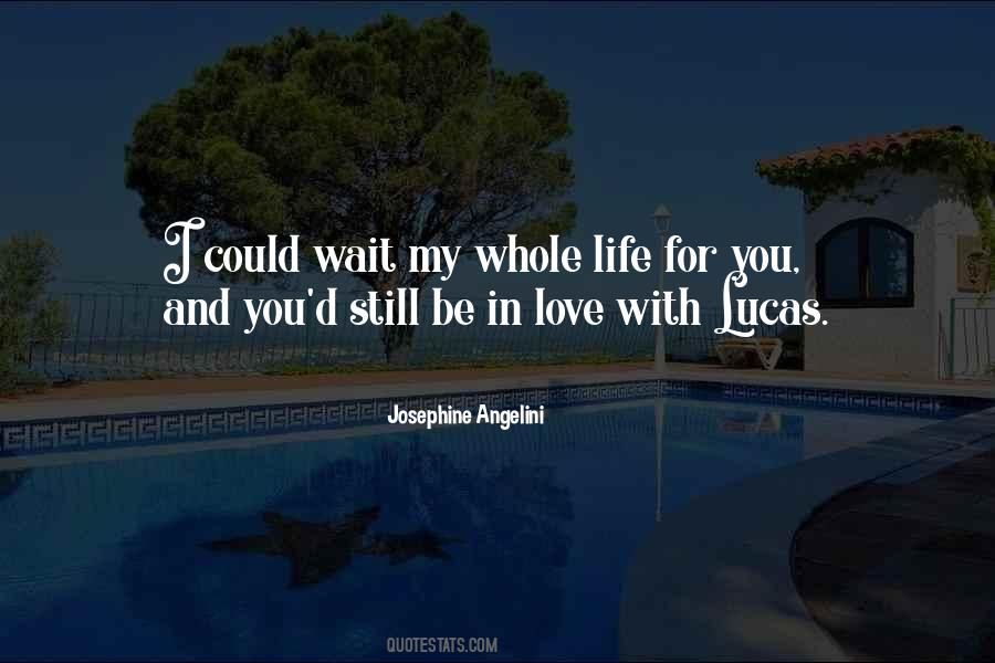 I Love My Life With You Quotes #630240
