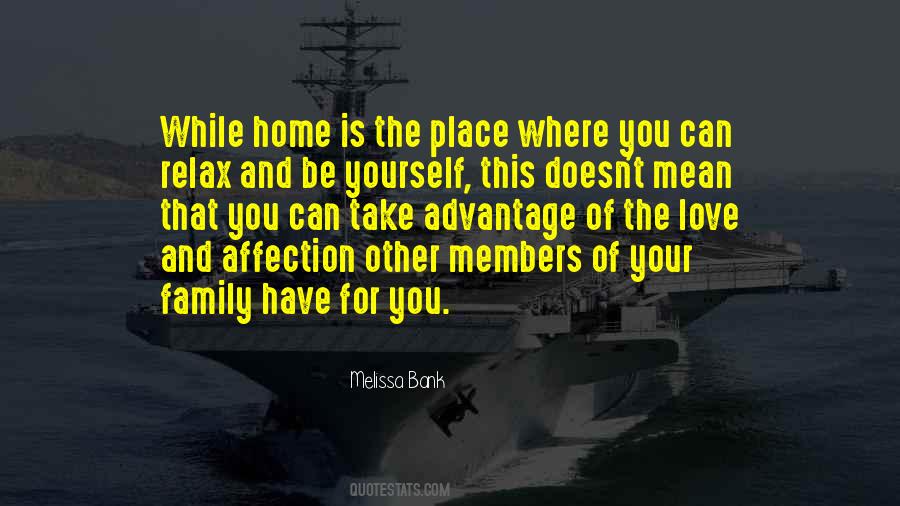 Family Love Home Quotes #1493170