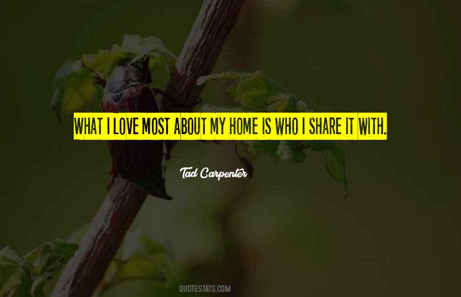 Family Love Home Quotes #641162