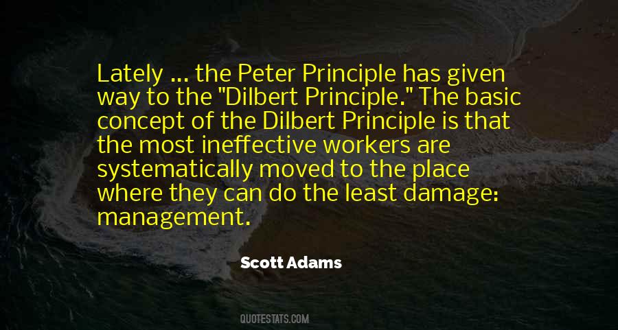 Dilbert Principle Quotes #214269