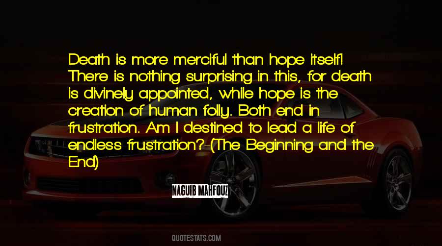 While There Is Life There Is Hope Quotes #1631454