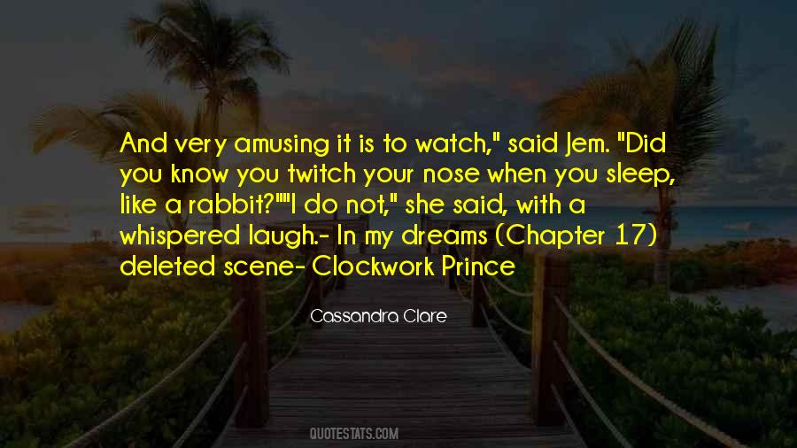 Watch You Sleep Quotes #1320582