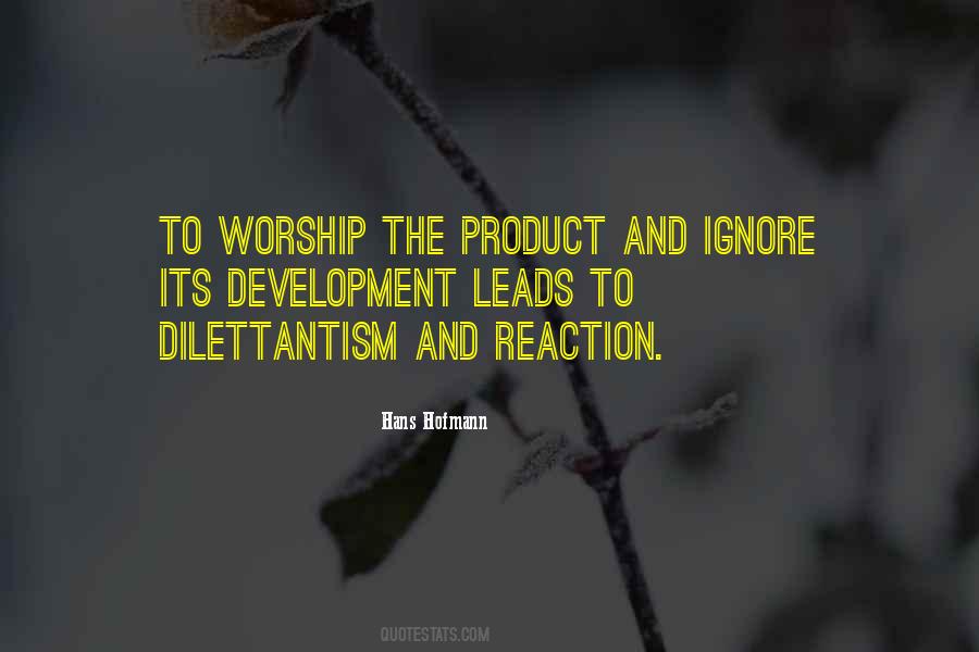 Dilettantism Quotes #1217792