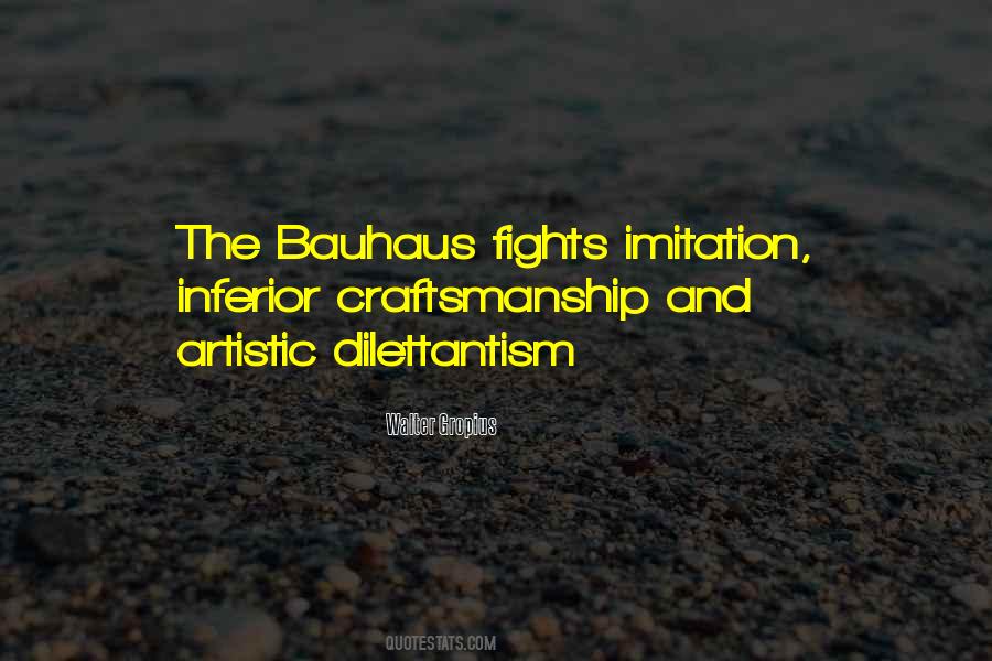 Dilettantism Quotes #1328206