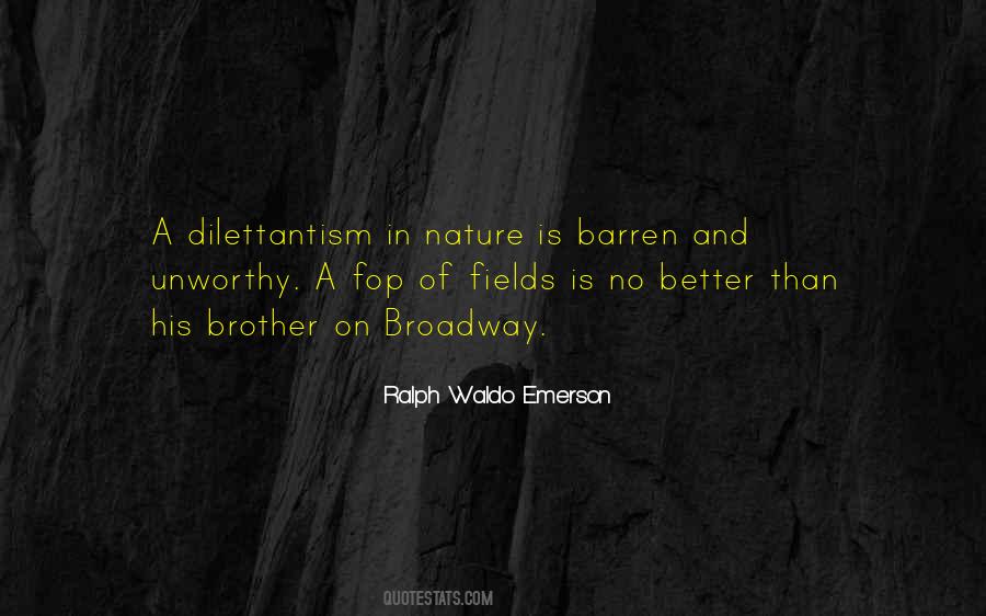 Dilettantism Quotes #754220