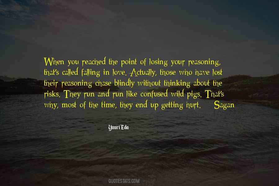 Hurt And Confused Quotes #1864951