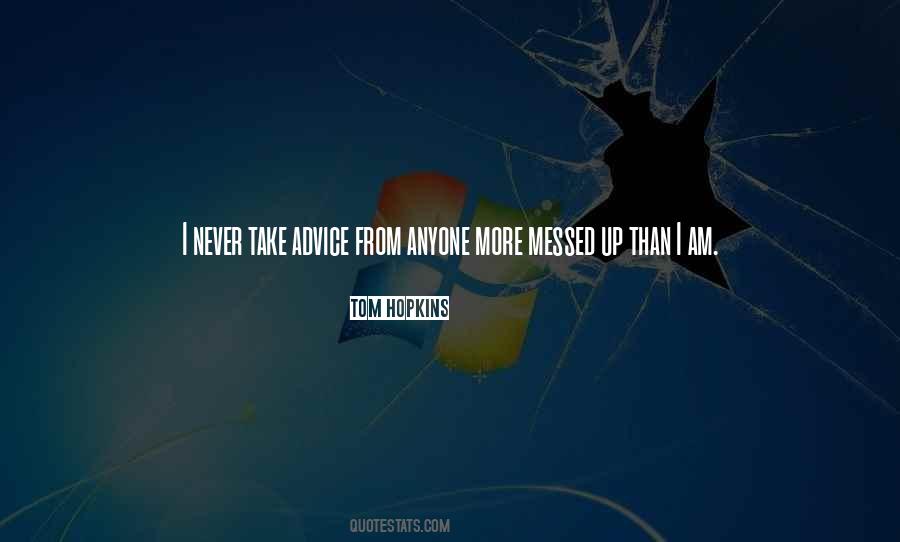 Dont Look At Me You Will Fall In Love Quotes #1437729