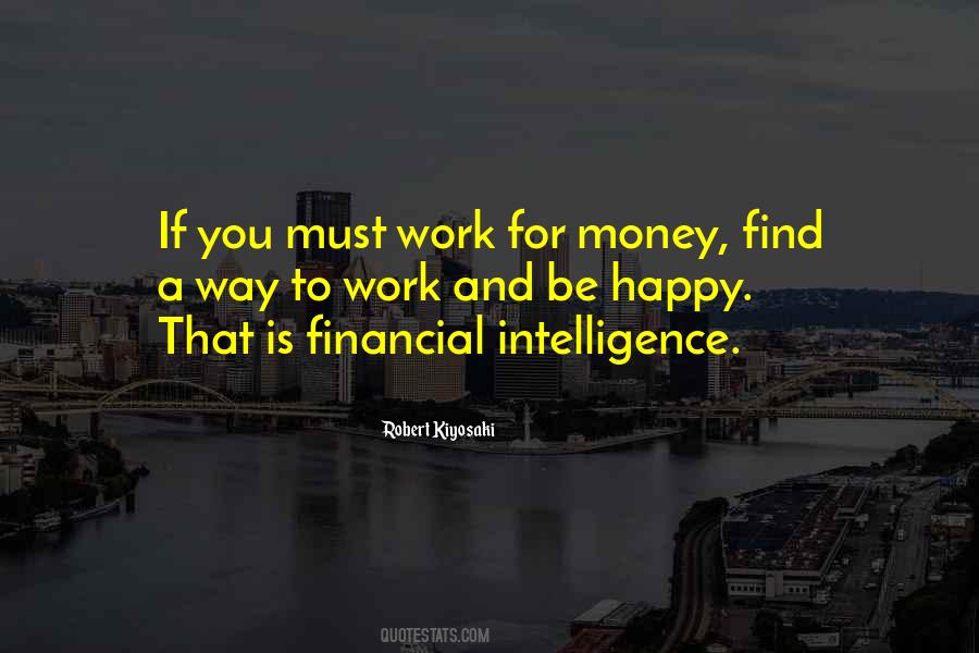 You Must Be Happy Quotes #1748231