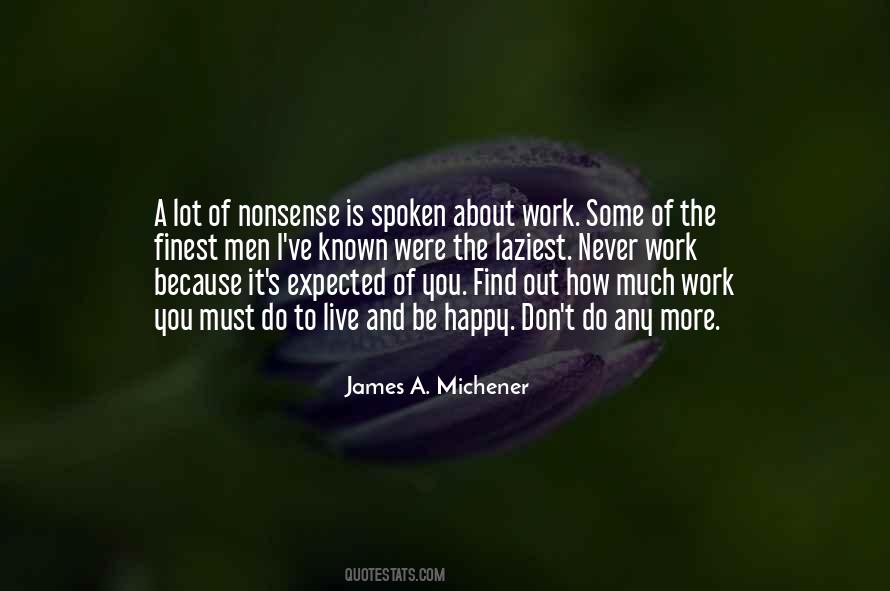 You Must Be Happy Quotes #550414