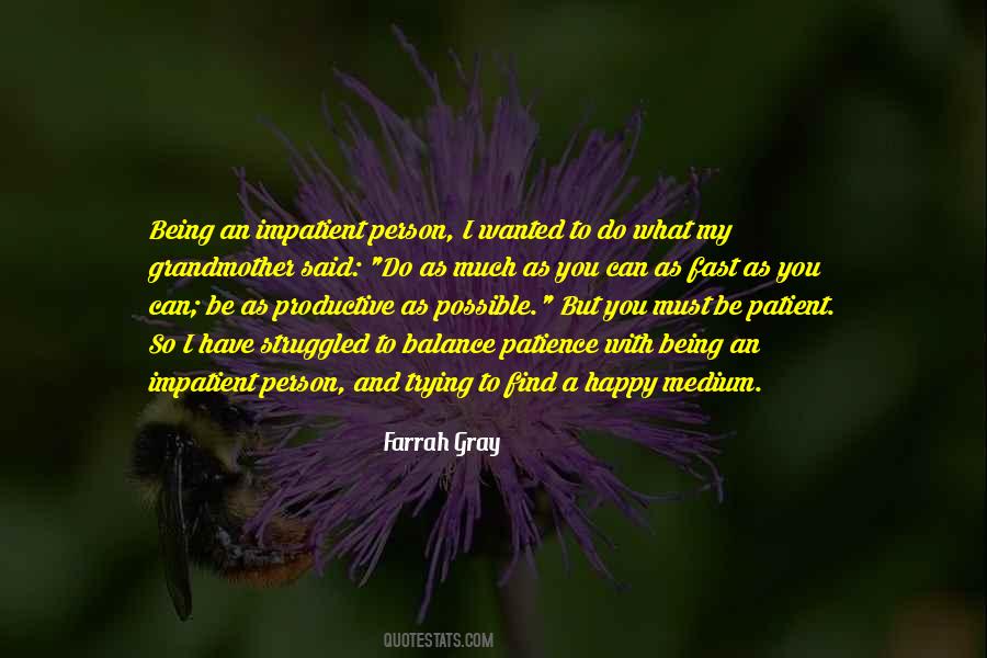 You Must Be Happy Quotes #823095