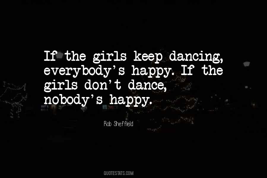 Girls Dancing Quotes #1066337