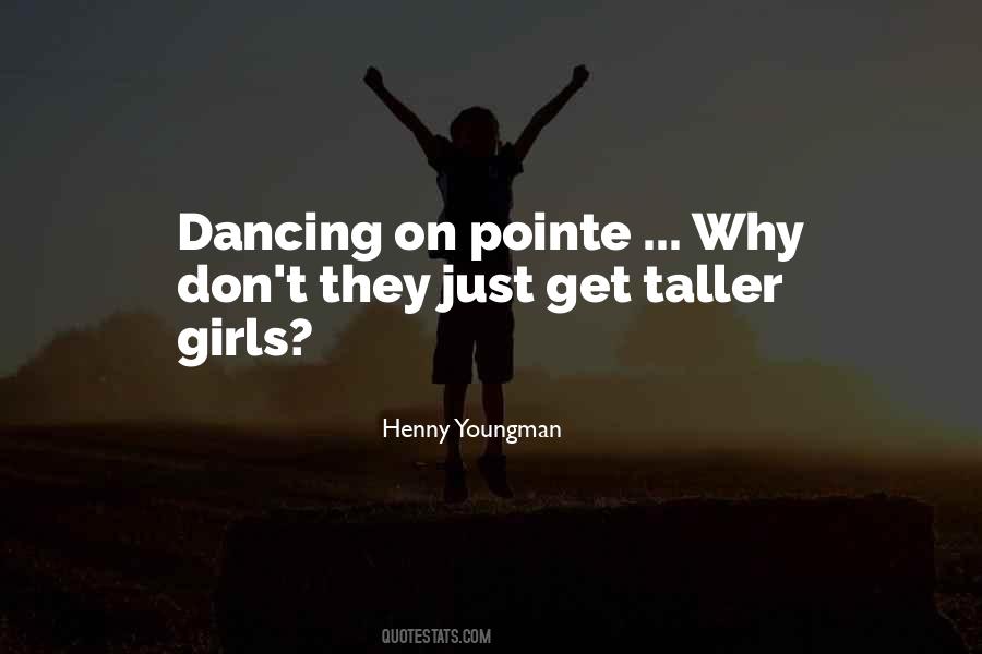 Girls Dancing Quotes #378817