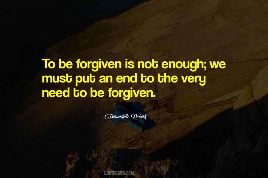 Need Forgiveness Quotes #176650