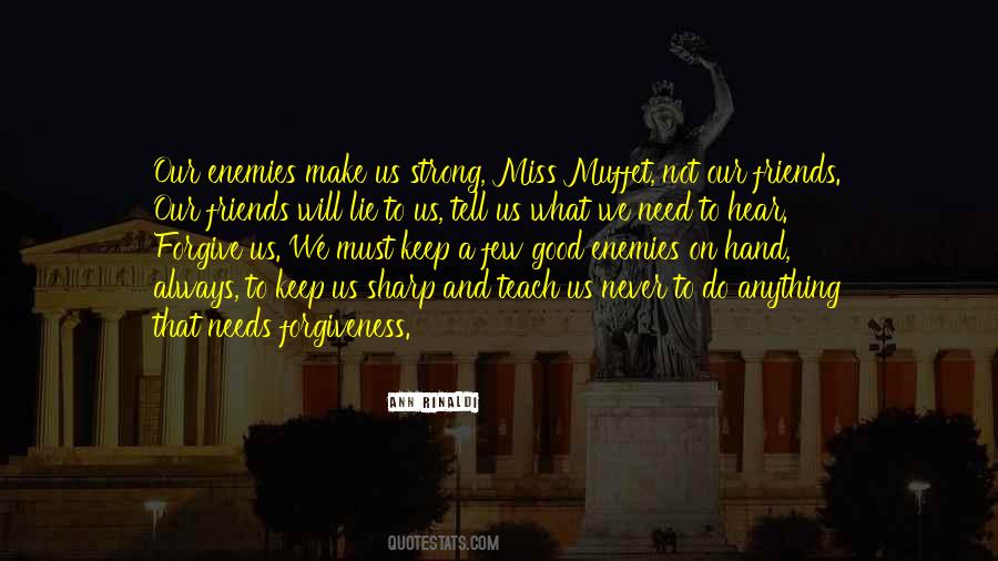 Need Forgiveness Quotes #363452