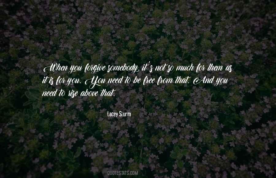 Need Forgiveness Quotes #570133