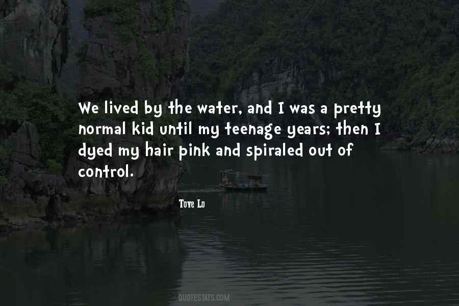 By The Water Quotes #25398