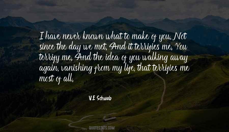 What Terrifies Me Most Quotes #1511897