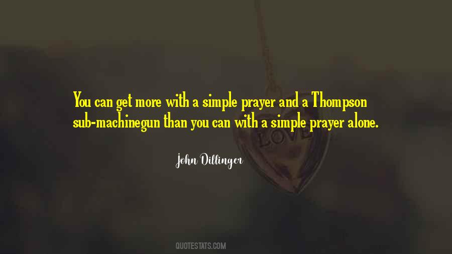 Dillinger Quotes #318672