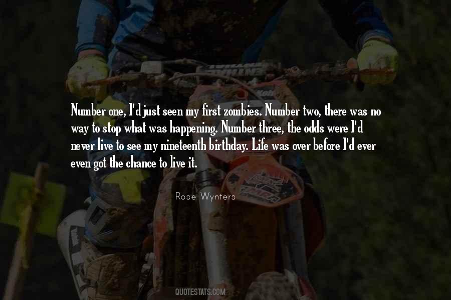 One Life One Chance Quotes #1095985